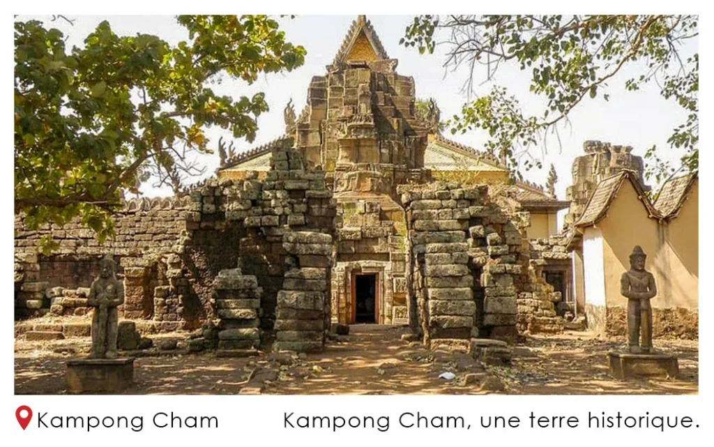 Kampong Cham une terre historique p