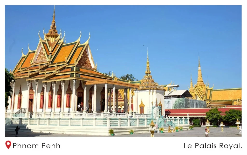 Le Palais Royal de Phnom Penh p